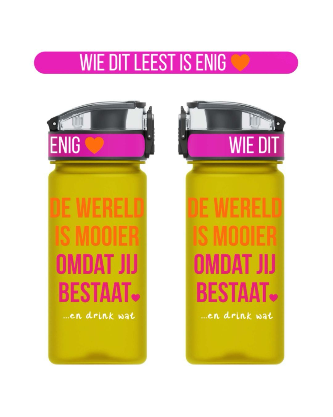 Drinkfles 'De wereld is mooier omdat jij bestaat' - 500 ML