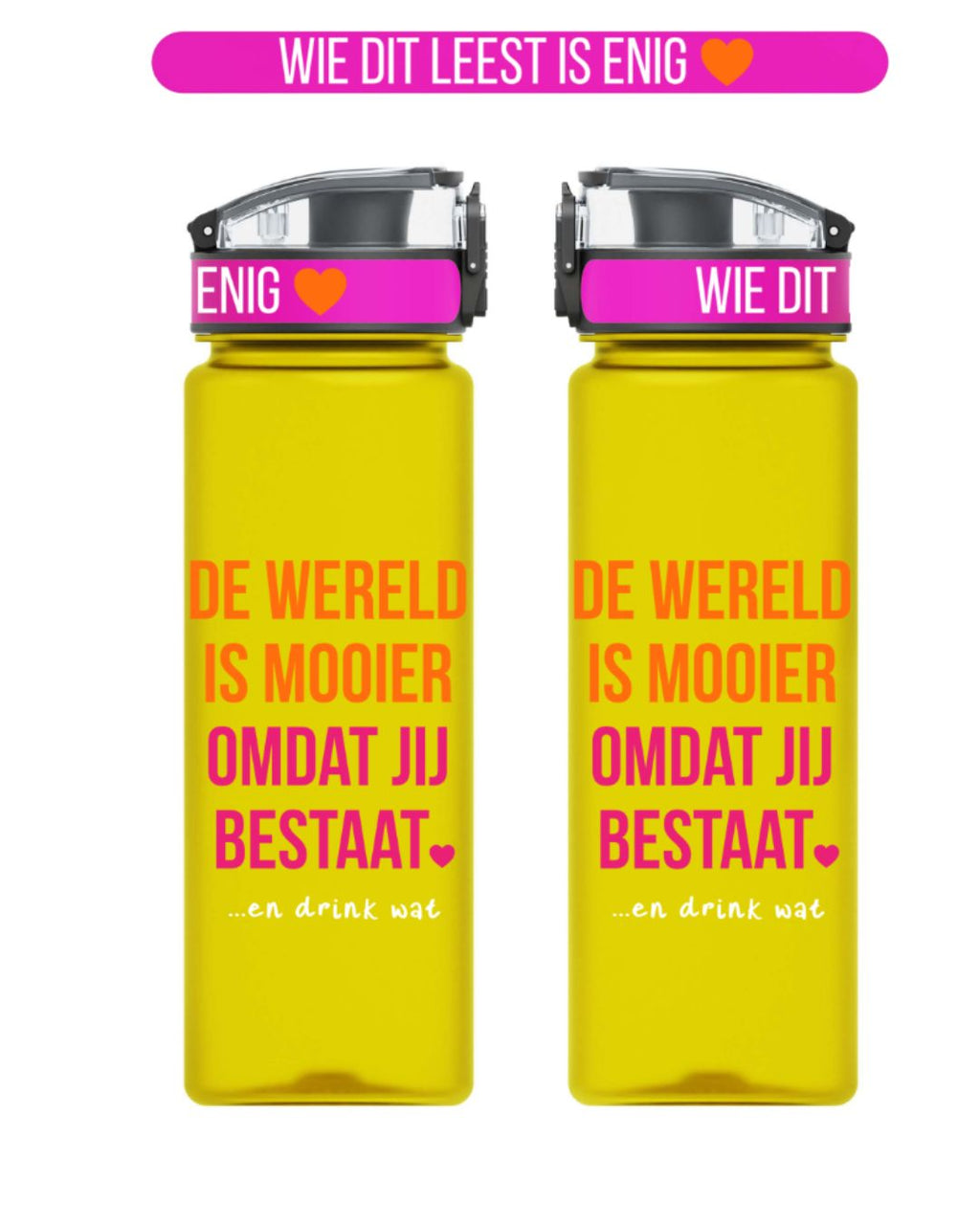 Drinkfles 'De wereld is mooier omdat jij bestaat' - 750 ML