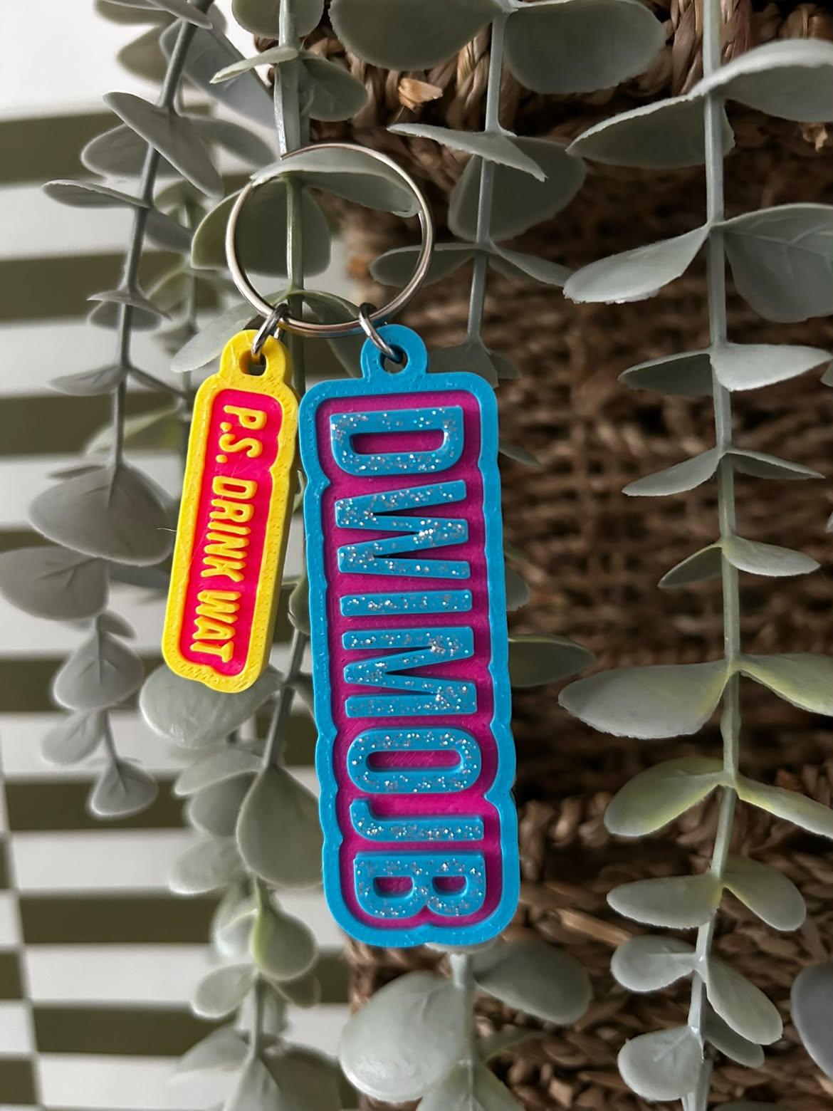Sleutelhanger DWIMOJB - P.S. drink wat